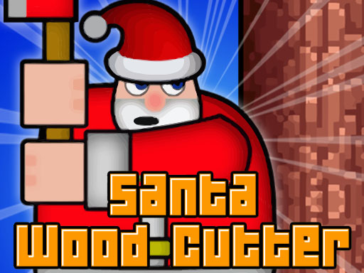 Santa Wood Cutter - free online Browser game