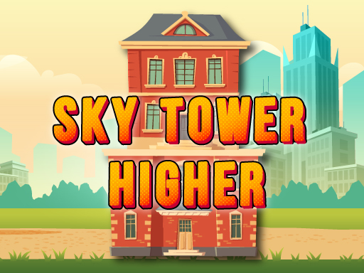 Sky Tower Higher - free online Browser game