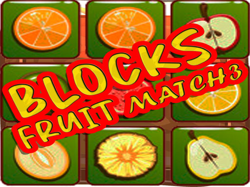 Blocks Fruit Match3 - free online Browser game