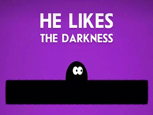 He Likes Darkness - free online Browser game