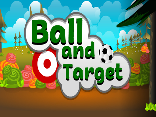 Ball and Target - free online Browser game